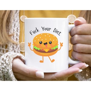 Funny Foodie Mug, Humorous Coffee Cup, Diet Joke Gift, Cute Burger Design, Kitchen Humor for Food Lovers, Great for Birthdays