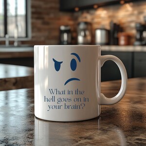 Funny Humor Coffee Mug, Gift for Friends, Quirky Office Desk Decor, Unique Birthday Gift, Best for Coffee Lovers, Funny Quotes