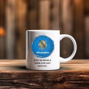 Oklahoma Humor Mug, 11oz Funny Coffee Cup, Gift for Oklahoma Lovers, Unique Travel Souvenir, Quirky Home Decor, Funny State Mug