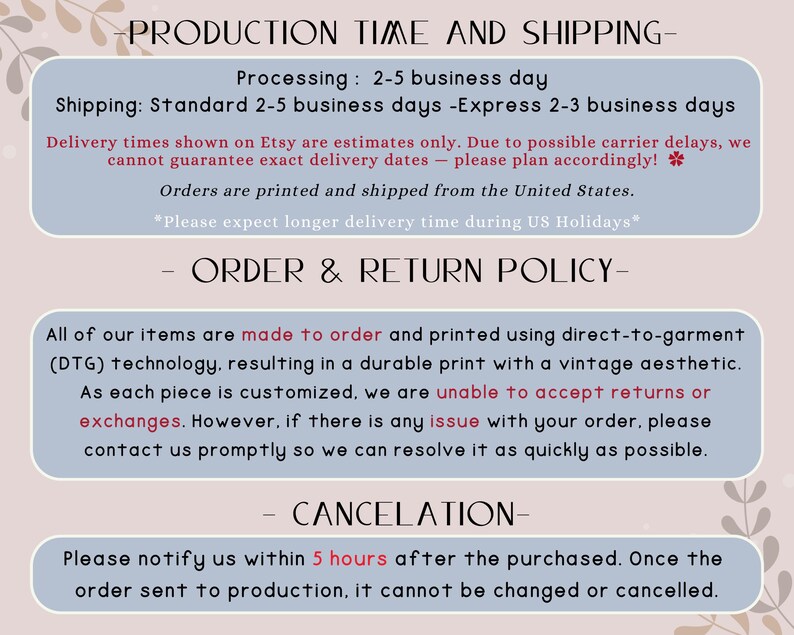 text related to the production time and shipping of items, including information about the order and return policy, as well as the cancellation process.
