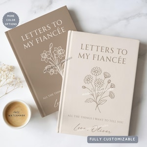 Personalized Name Letters To My Fiancée Hardcover Journal, Custom Birth Flower Couple Anniversary Love Letters Memory Keepsake Notebook Gift