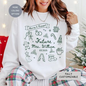 Comfort Colors® Personalized Future Mrs Sweatshirt, Merry and Engaged Couple Christmas Sweater, Engagement Gift for Fiancée Bride to be Tee