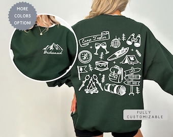 Custom Camping Bachelorette Sweatshirt, Destination Bach Cabin Crew Outdoor Bridal Party Sweater ,Wedding Mountain Girls Trip Vacation Gift