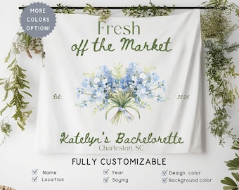 Custom Fresh Off the Market Banner Sign, Flowers Bachelorette Party Decor Tapestry, Floral Bridal Shower Brunch Hanging Backdrop Photobooth