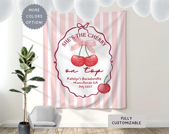 Personalized Cherry Bridal Shower Banner Sign, Custom Coquette Bow Cherry Themed Bach Party Decor, She's The Cherry on Top Hanging Backdrop