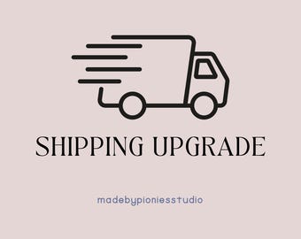 Shipping Upgrade