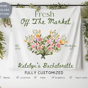 Custom Fresh Off the Market Banner Sign, Flowers Bachelorette Party Decor Tapestry, Citrus Bridal Shower Brunch Hanging Backdrop Photobooth image 1