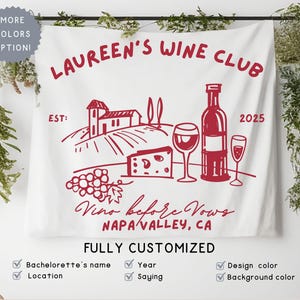 Personalized Wine Themed Bachelorette Party Decor, Wine Tasting Bach Bridal Shower Banner, Napa Valley Vino before Vows, Bride Welcome Sign