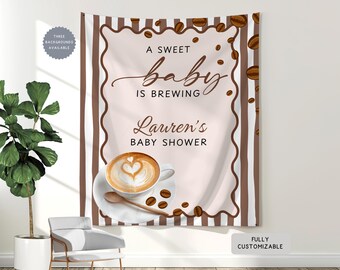 Personalized A Sweet Baby is Brewing Banner, Custom Coffee Theme Baby Shower Hanging Backdrop, Espresso Party Photobooth Welcome Sign Decor