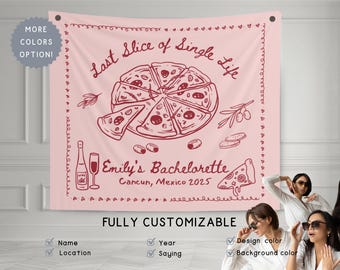 Custom Pizza Dinner Bachelorette Banner Sign, Personalized Italian Themed Bridal Shower Hanging Backdrop, Last Slice Single Life Party Decor