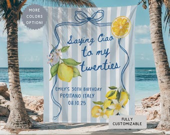 Personalized 30th Birthday Banner, Ciao Twenties Italian Lemon Theme Party Decor, Coquette Bow Citrus Brunch Thirty Mediterranean Sign 1995