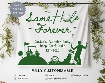 Personalized Golf Theme Bachelorette Tapestry, Custom Funny Same Hole Forever Bachelor Photobooth Backdrop,Groom Destination Bach Party Sign
