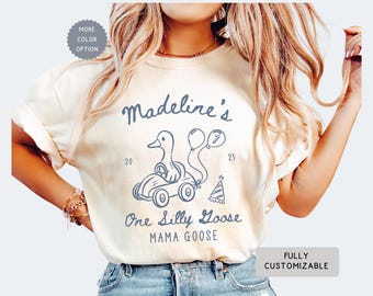 Personalized Goose First Birthday Family Matching Shirt, Custom ANY AGE Funny Silly Goose Theme Party Outfit, One Silly Mama Dada Aunt Tee