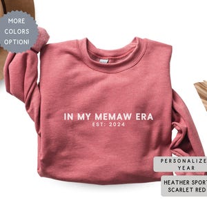 Personalized Memaw Sweatshirt, Custom Est Year First Time Grandma Sweater, Pregnancy Announcement, Memaw Mothers day Gift, Lolli Birthday
