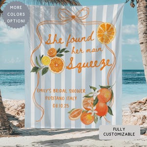 Personalized She Found Her Main Squeeze Bridal Shower Banner,  Italian Lemon Theme Party Decor, Coquette Bow Citrus Brunch Hanging Backdrop