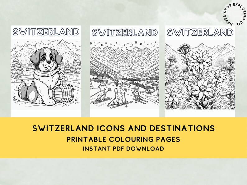 May include: Three black and white coloring pages featuring Swiss icons and destinations. The first page features a St. Bernard dog sitting with a barrel. The second page features a mountain scene with skiers. The third page features a field of Edelweiss flowers.