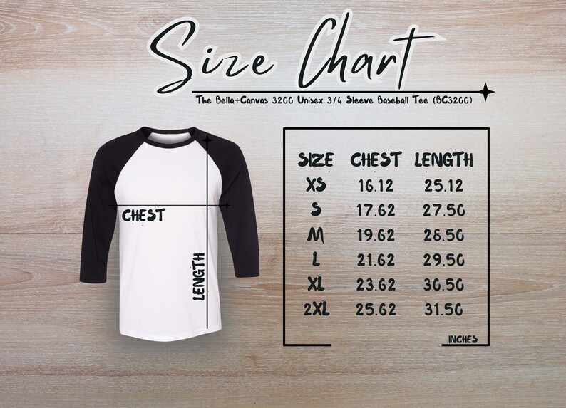May include: Size chart for a Bella+Canvas 3200 Unisex 3/4 Sleeve Baseball Tee (BC3200). The chart shows chest and length measurements in inches for sizes XS, S, M, L, XL, and 2XL.