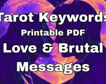 Love & Brutal Tarot Cheat Sheet: Printable Keywords Guide (PDF)