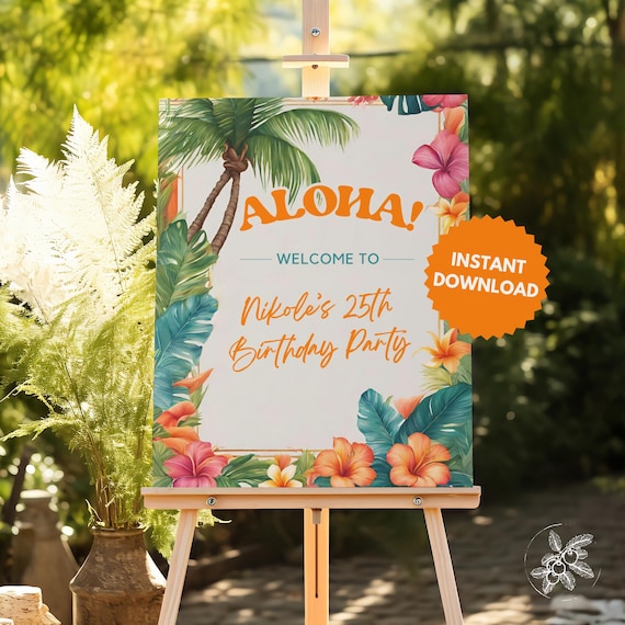 Luau Birthday Poster Template | Tropical Hawaiian Birthday Poster | Editable and Printable Instant Download | Aloha Birthday Welcome Sign