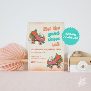 Let The Good Times Roll Birthday Invitation Template | Retro Roller Skate Birthday Invite | Editable and Printable Instant Download