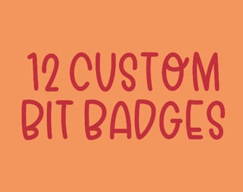 12 Custom Twitch Bit Badges | Unique Cheer Icons for Streamers | Personalized Stream Assets