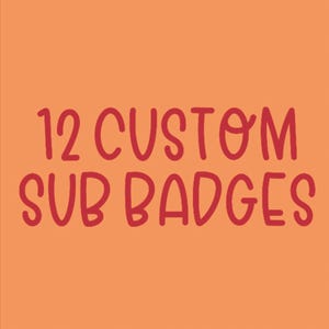 12 benutzerdefinierte Sub Badges für Twitch | Personalisierte Abonnenten Loyalitäts-Abzeichen | Ikonen, Objekte, Symbole