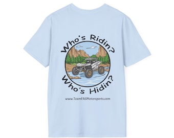 The "You Ridin?" Unisex Softstyle T-Shirt