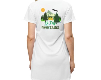 Take Me to the Mountains T-Shirt Kleid, Naturliebhaber, Wanderer, Rucksacktouristen, PNW, Naturliebhaber, Camping Shirt, Reiseliebhaber