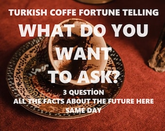Same Day |Turkish Coffee Fortune Teller | Fortune Telling | Coffee Reading | Coffee Cup Reading | Psychic Reading |