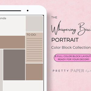 May include: A digital planner template with a brown and beige color scheme. The template is divided into sections labeled "On the agenda", "Notes", and "To do". The text "THE Whispering Birch PORTRAIT Color Block Collection 8 FULL COLOR BLOCK LAYOUTS READY FOR YOUR DECOR!! PRETTY PAPER digitals" is displayed on the right side of the image.