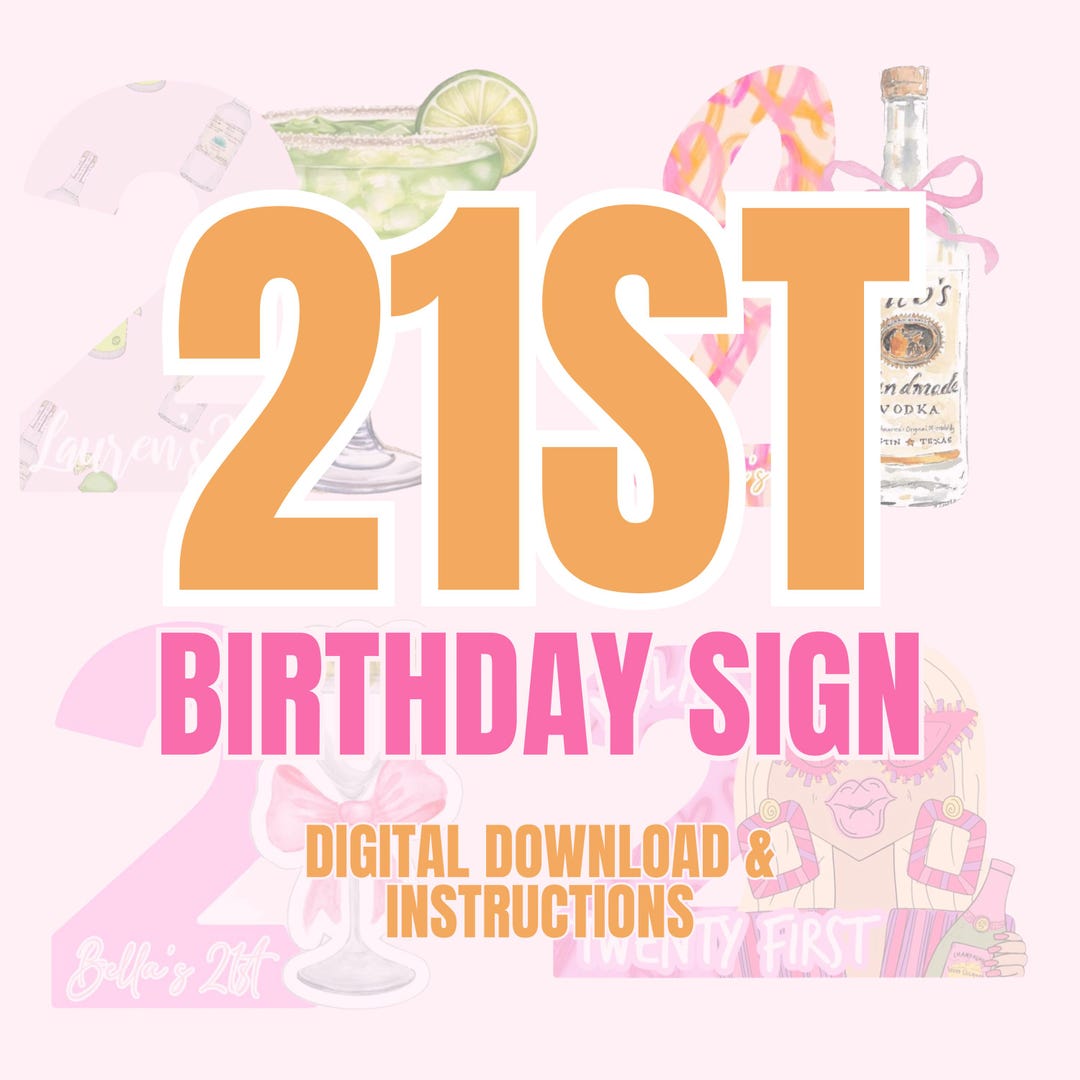 Digital Download 21st Birthday Sign - Etsy Australia