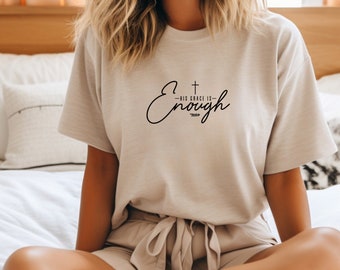 His grace is enough | Christian-apparel | Christian Comfort Color Shirt