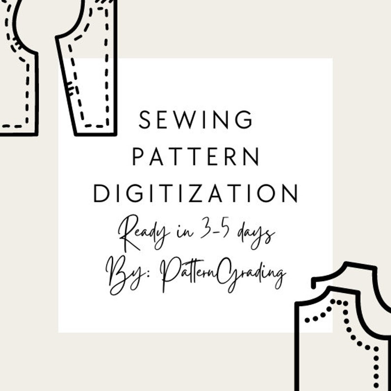 May include: Black and white illustration of a sewing pattern for a sleeveless top. The text reads "Sewing Pattern Digitization Ready in 3-5 days By: PatternGrading".