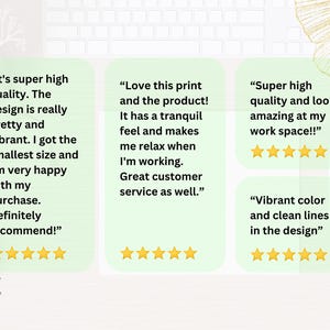 May include: Four customer reviews for a product with five-star ratings. The reviews highlight the high quality, vibrant colors, and tranquil design of the product. One review mentions the product's calming effect while working. Another review praises the excellent customer service.
