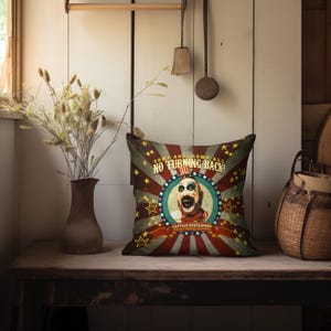 May include: A red, white, and blue throw pillow with a vintage circus theme. The pillow features a clown with a creepy smile and the text "Come one, come all! No turning back!" and "Captain Spaulding".