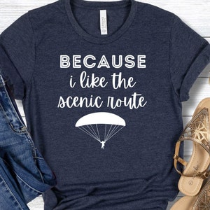 Skydiving Shirt Skydiving Gift for Skydiver T-shirt Funny Skydiving Tshirt for First Time Skydiving Graphic Tee Funny Bucket List Shirt