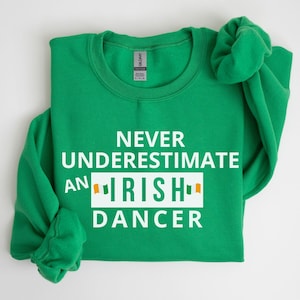 Irish Dancing Shirt, Irish Dancer Gift, Irish Dance Shirt, Irish Dancing Sweatshirt, Irish Dancer Hoodie , Gift for Irish Dancer