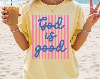 God is Good Summer Christian Shirt, Christian Gifts for Her, Matching Bible Verse T-shirt