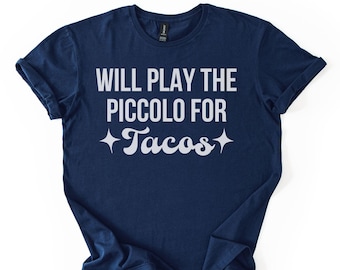 Funny Piccolo Shirt, Piccolo Player Gift, Band Student Tee