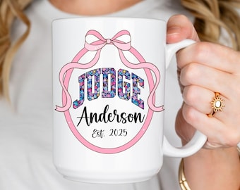 Custom Female Judge Gift Election,  Personalized Judge Coffee Mug