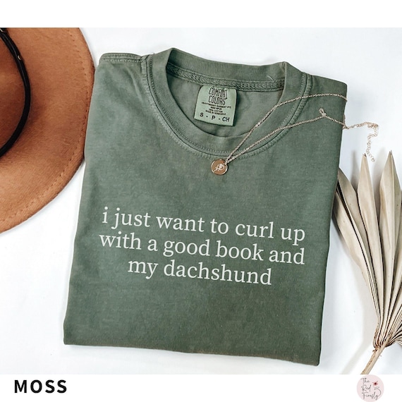 Funny Dachshund Shirt Reading Tshirt for Dachshund Lover T shirt Dachshund Mom Shirt for Dog Lover Gift Dachshund Dog Mama
