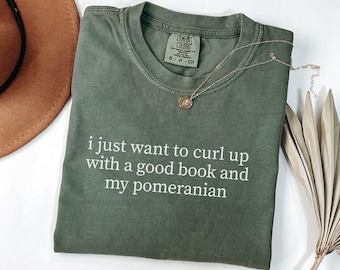 Funny Pomeranian Shirt, Reading Tshirt, Dog Mom Gift, Comfort Colors Tee