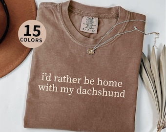 Dachshund Dog Mom Shirt Funny Dachshund Dog Dad Gift Comfort Colors Tshirt Dachshund Mama T shirt Pet Owner Tshirt Dog Lover Tee