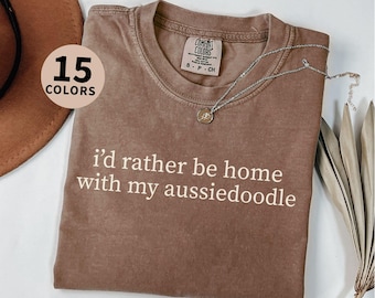 Aussiedoodle Shirt, Funny Dog Mom Gift, Dog Dad Tshirt, Comfort Colors Tee