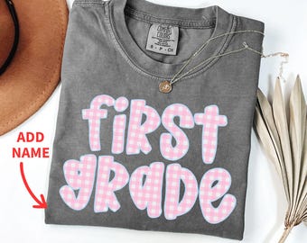 Comfort Colors 1st Grade Teacher Shirt Personalized First Grade Teacher Shirt Custom Teacher Tshirt for First Day of School Back to School