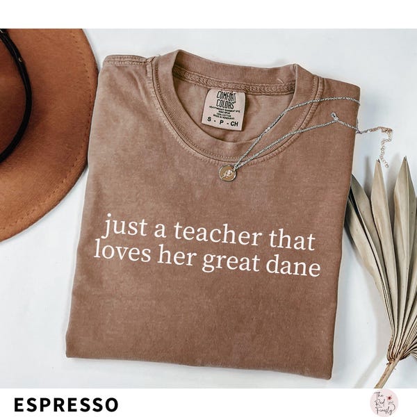 Great Dane Shirt Comfort Colors, Teacher Dog Mom Gift,  Dane Lover Tee
