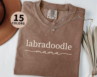 Labradoodle Mama Shirt Labradoodle Lover Tshirt Mother's Day Gift for Dog Mom Apparel Pet Owner Merch
