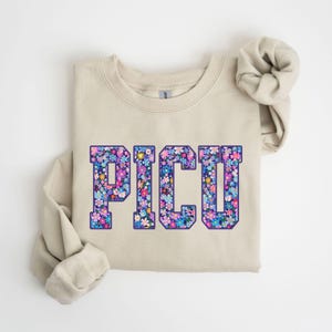 PICU Sweatshirt PICU Nurse Sweatshirt Pediatric ICU Sweater Pediatric Nurse Crewneck Pediatric Intensive Care Unit Staff Gift for Pediatric