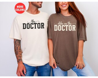 Funny Doctor Couple's Shirt Comfort Colors, Doctor's Wife Gift, New Doctor Tshirt for Graduation Medical School, Doctor Engagement Gift