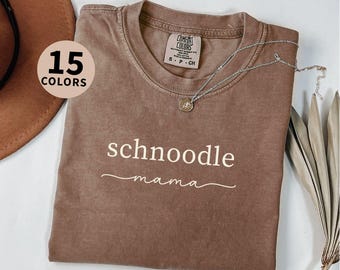 Cute Schnoodle Mama Shirt Comfort Colors Schnoodle Lover Tshirt Mother's Day Gift for Dog Mom Apparel Pet Owner Merch New Puppy Gift